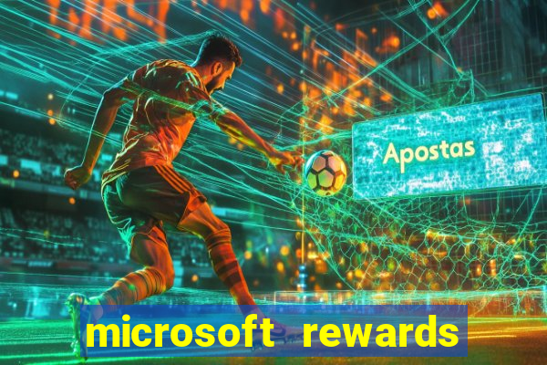 microsoft rewards ganhe recompensas